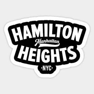 Hamilton Heights Chronicles: Urban Chic for NYC Explorers Sticker